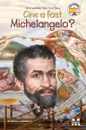 Cine a fost Michelangelo?