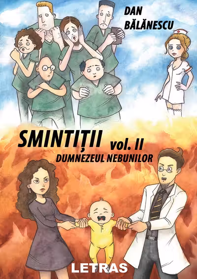 Smintiții Vol.2: Dumnezeul nebunilor