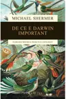 De ce e Darwin important