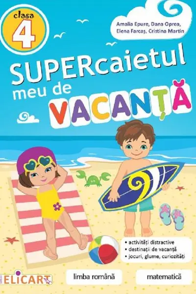 Supercaietul meu de vacanţă. Clasa 4