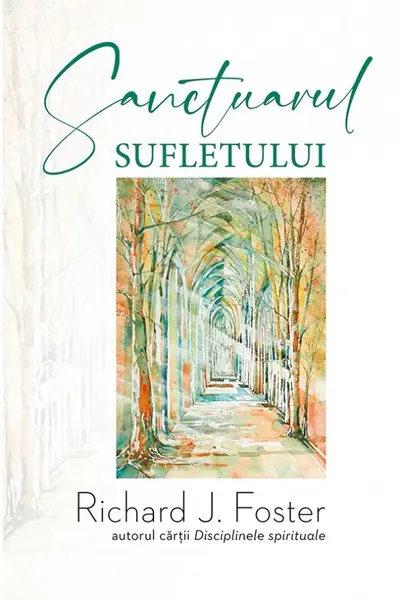 Sanctuarul sufletului