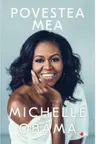 Povestea mea. Michelle Obama