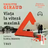 Viața la viteză maximă (audiobook)