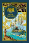 JULES VERNE. CEZAR CASCABEL