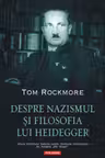 Despre nazismul si filosofia lui Heidegger