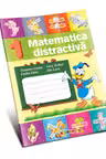 Matematica distractiva - clasa 1