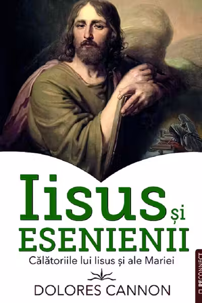 Iisus si Esenienii. Calatoriile lui Iisus si ale Mariei