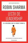 Lectii de leadership de la Calugarul care si-a vandut Ferrari-ul