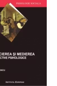 Negocierea si medierea - perspective psihologice
