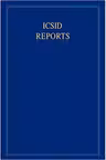 ICSID Reports: Volume 16 - James Crawford, Joanna Gomula