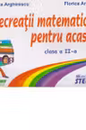 Recreatii matematice pentru acasa (clasa a II-a)