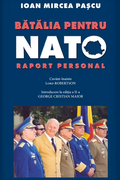 Bătălia Pentru Nato. Raport Personal