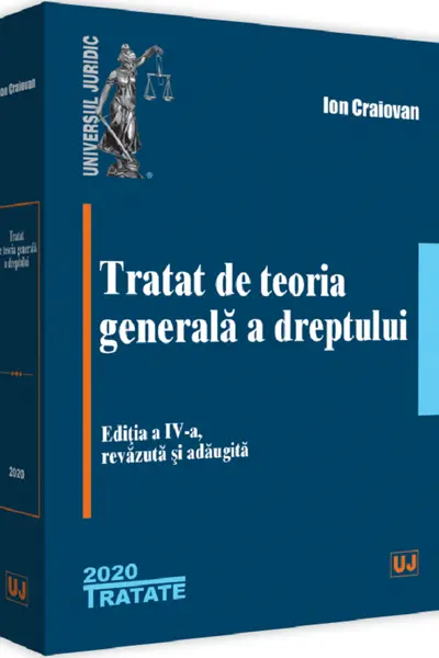 Tratat de teoria generală a dreptului Ed.4