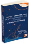 Povesti vindecatoare despre lucruri marunte ce ascund posibilitati infinite