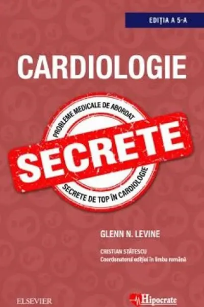 Cardiologie. Secrete (editia a 5-a)