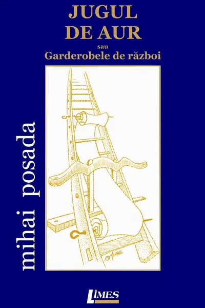 Jugul de aur sau garderobele de război