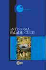 Cimpul de lectura. Antologia baladei culte