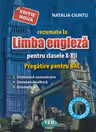 Rezumate la Limba Engleza pentru clasele 10-12. Pregatire pentru BAC