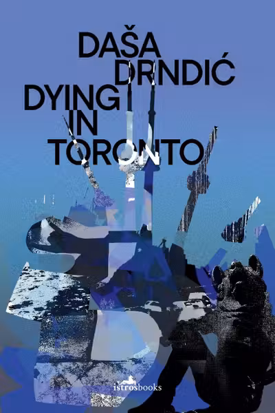 Dying in Toronto