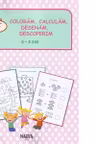 Coloram, calculam, desenam, descoperim