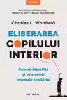 ELIBERAREA COPILULUI INTERIOR.