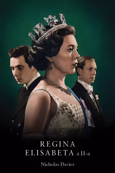 Regina Elisabeta a II-a (vol 2)