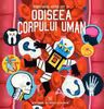 Profesorul Astro Cat si odiseea corpului uman