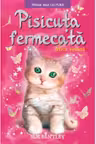 Prima mea lectura. Pisicuta fermecata. Mica vedeta.