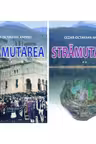 Stramutarea. Volumul 1 + 2