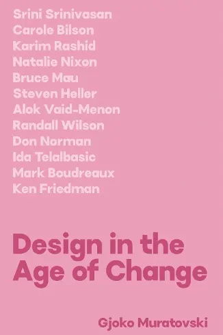 Design in the Age of Change