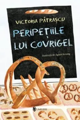 Peripetiile lui Covrigel