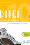 Dieci B1 (libro + ebook interattivo)