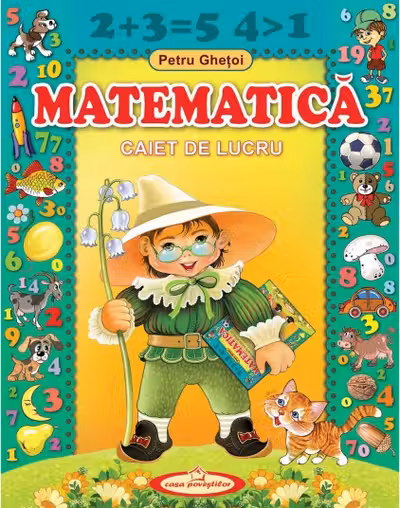 Matematica. Caiet de lucru.