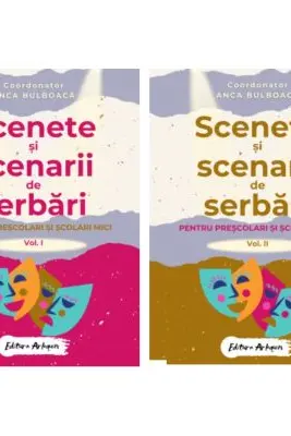 Scenete si scenarii de serbari scolare pentru prescolari si scolari mici Vol 1 + Vol 2