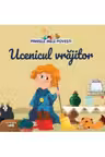 Primele mele povesti - Ucenicul vrajitor