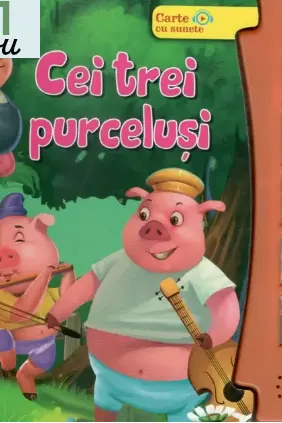 Cei trei purcelusi - carte cu sunete