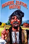 Proverbe, zicători, ghicitori