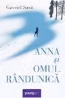 Anna si omul randunica