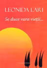 Se duce vara vieții...