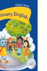 Primary English: Pupil s book: 2nd grade