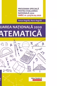 Matematica. Evaluarea Nationala 2020. Clasa a VIII-a. 50 de teste de antrenament