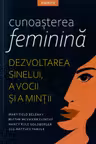 Introspectiv. CUNOASTEREA FEMININA.