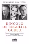Dincolo de regulile jocului