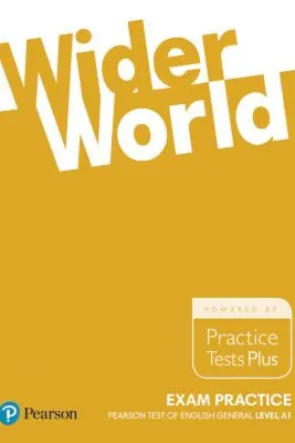 Wider World Exam Practice Books Pearson Tests of English General Level Foundation (A1)