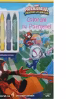 DISNEY MARVEL. PAIENJENELUL SI PRIETENII LUI UIMITORI. Carte de desenat cu 4 creioane cerate