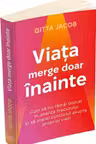 Viata merge doar inainte