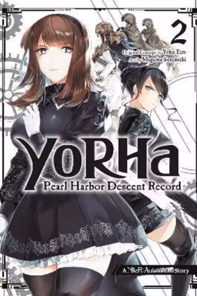 Yorha: Pearl Harbor Descent Record - A Nier:automata - Volume 2