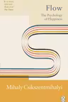 Flow: The Psychology of Happiness (Rider Classics)