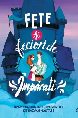 Fete si feciori de imparati