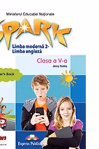 Limba Moderna 2. Limba Engleza, clasa a V-a. Manualul profesorului